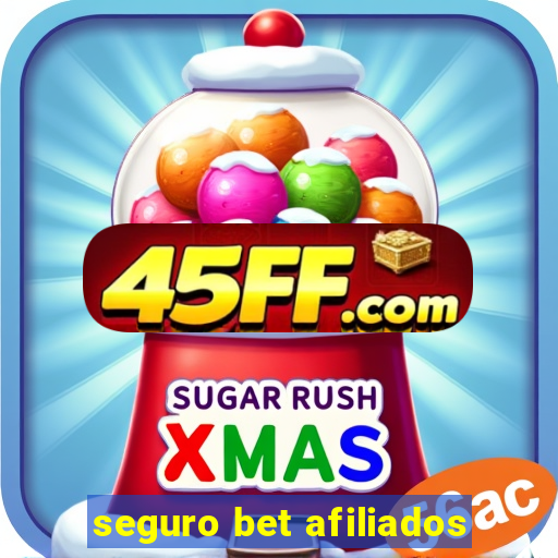 seguro bet afiliados